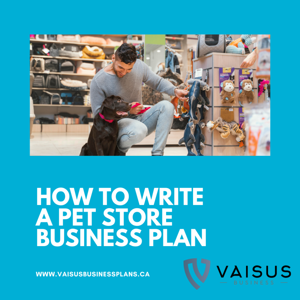 Pet Store Business Plan Step by Step Guide Vaisus Consulting